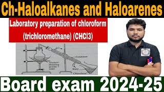 Laboratory preparation of chloroform trichloromethane CHCl3Class12th Haloalkanes and Haloarens [upl. by Seymour]