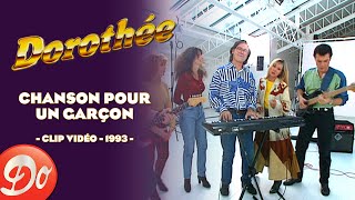 Dorothée  Chanson pour un garçon  CLIP OFFICIEL  1993 [upl. by Notac339]