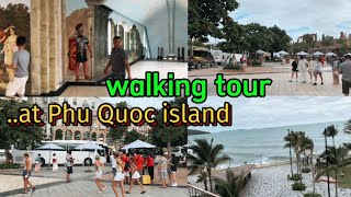 Walking tour at Phu Quoc traveling around Vietnam 🇻🇳 2024 beautiful beach tour [upl. by Briny331]