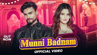 Munni badnaam  Official Video   Dhoni Pandit  Anjali Raghav  Rupesh kaur newharyanvisong [upl. by Acenom]