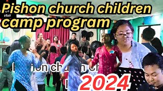 pishon church children camp program 2024 [upl. by Libyc]