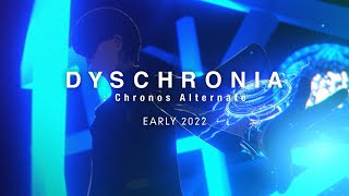 DYSCHRONIA Chronos Alternate  Announce Trailer [upl. by Liuqa]