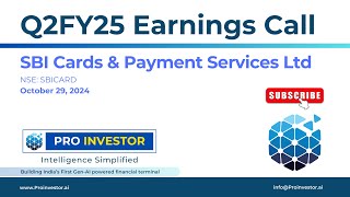 SBI Cards amp Payment Services Ltd  Q2FY25  Earnings Conference Call  concall sbicards [upl. by Goode]