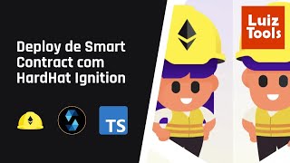 Deploy de smart contracts com HardHat Ignition [upl. by Birgit459]