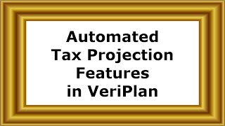 Automated Tax Projection Features in VeriPlan [upl. by Landis]