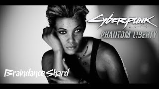 Cyberpunk 2077 Braindance Shard Who I Am Phantom Liberty4K UHD [upl. by Arrej]