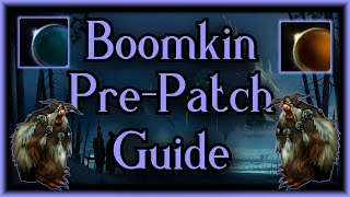 WOTLK Balance Druid Prepatch Guide  Talent Glyphs Rotations Spell Hit for BoomkinMoonkinBoomy [upl. by Stulin]