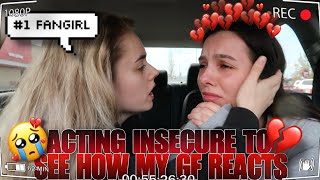 ACTING INSECURE TO SEE HOW MY GIRLFRIEND REACTS sweet reaction [upl. by Groark418]