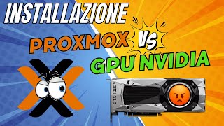 Installare Proxmox 81 con GPU NVIDIA [upl. by Smaoht]