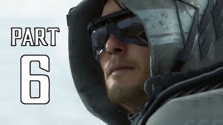 Death Stranding Gameplay Walkthrough Part 6 Campaign1440P 60FPS  No Commentary [upl. by Westley]