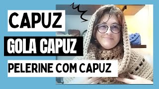 Pelerine de Crochê com Capuz Gola com Capuz ou Só Capuz 3 Peças uma aula crochet comofazer [upl. by Eisor]