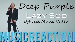 THAT WAS GREAT🤟🏾Deep Purple  Lazy Sod Official Music Video  Music Reaction🔥 [upl. by Haggar]