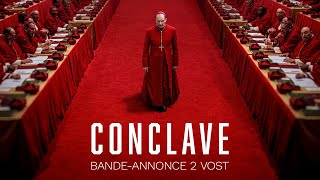 CONCLAVE  Bandeannonce 2 VOST [upl. by Odnalro]