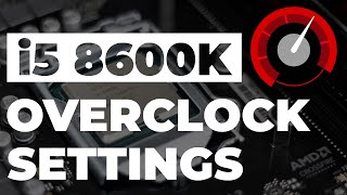 Intel i5 8600K Overclock Guide [upl. by Otnicaj503]