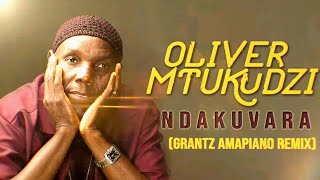 Oliver Mtukudzi  Ndakuvara Amapiano Remix Prod By Dj Grantz [upl. by Al]