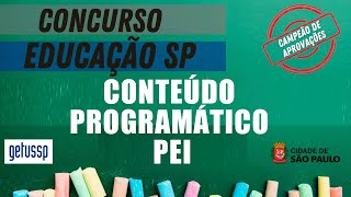 Concurso PEI SMESP  Conteúdo Programático [upl. by Harwill285]