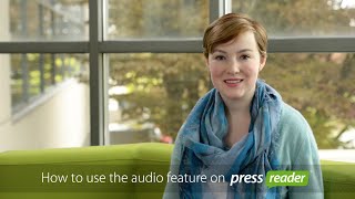 How to use the audio feature on PressReader [upl. by Almeda]