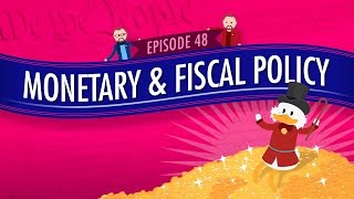 Monetary and Fiscal Policy Crash Course Government and Politics 48 [upl. by Amak987]