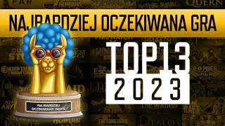 TOP13 2023  Najbardziej oczekiwane gry niezależne 2024 roku [upl. by Kiefer411]