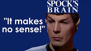 Is Spocks Brain enjoyably bad Star Trek Spock loses his brain but Dee gains a kidney [upl. by Jaunita607]