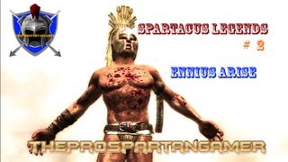 SPARTACUS LEGENDS  2  RISE OF A NEW GLADIATOR quotENNIUSquot [upl. by Ibson]