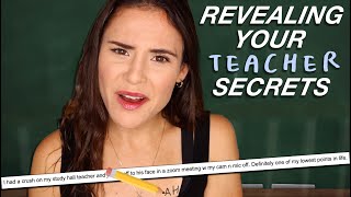 REVEALING YOUR TEACHER SECRETS [upl. by Eshman]