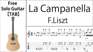 La Campanella Liszt Fingerstyle Guitar【Score amp TAB】 [upl. by Hairaza680]