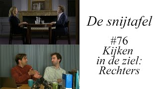 De snijtafel  Kijken in de ziel Rechters 76 [upl. by Normak]