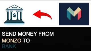 How to Send Money from Monzo to Bank EASY METHOD [upl. by Ahcsas]