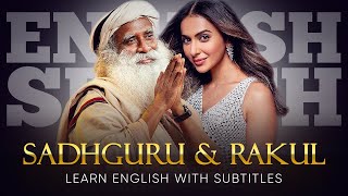 ENGLISH SPEECH  SADHGURU amp RAKUL SINGH The Truth About Happiness English Subtitles [upl. by Justinian]