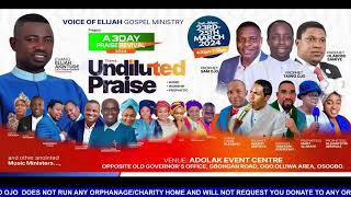 UNDILUTED PRAISE GRAND FINALE  25032024 [upl. by Labaw]