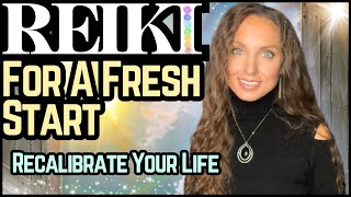 Reiki For A Fresh Start Energy Healing [upl. by As510]