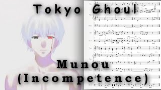 Tokyo Ghoul Season 2 Opening Munou Incompetence Score  Sheets and Lyrics [upl. by Acinomed]