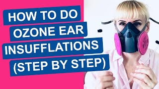 How to do Ozone Ear Insufflations STEP BY STEP [upl. by Irrac]