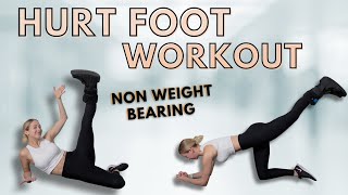 Hurt Foot Workout  30 Minute Non Weight Bearing Workout  fitnessa ◡̈ [upl. by Amabil]