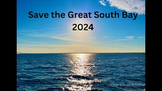 About Save the Great South Bay 2024 [upl. by Giraud180]