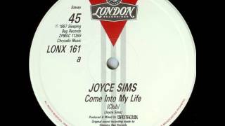 Joyce Sims  Come Into My Life 12Club Version [upl. by Ahsilat]