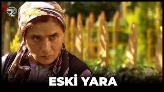 Eski Yara  Kanal 7 TV Filmi [upl. by Lissak927]