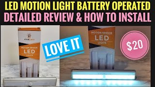 Detailed Review amp How To Install LED MOTION LIGHT BATTERY OPERATED [upl. by Aniakudo]