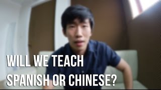 Will We Teach Spanish or Chinese [upl. by Nyllaf]