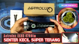 Review senter astrolux ec03 Anduril UI 3x XHP502 6700lm EDC Flashlight Banggood [upl. by Adiaj454]