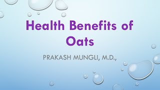 Health Benefits Of Oats  Cardioprotective weight loss relieves constipation and many more [upl. by Markman795]