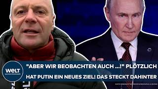 UKRAINEKRIEG quotAber wir beobachten auch quot Plötzlich hat Wladimir Putin ein neues Ziel im Visier [upl. by Thatcher182]