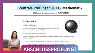 ZP 10 NRW Mathe 2021  Mittlerer Schulabschluss Realschule MSA  Teil 2 A1  Kugel Körper [upl. by Silrak68]