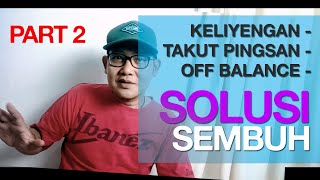 part 2 Solusi KLIYENGAN MAU PINGSAN [upl. by Kean]