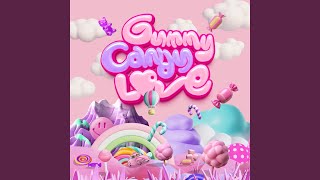 Gummy Candy Love [upl. by Anayhd]