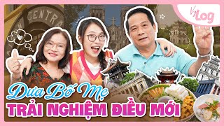 Đưa Bố Mẹ Đi Trải Nghiệm Những Điều Chưa Từng Thử  VyLog Family Time [upl. by Nilat231]