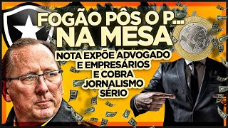 🚨BOTAFOGO DECLARA GUERRA CONTRA EMPRESÁRIOS E ADVOGADO  CLUBE COBRA RESPONSABILIDADE DE JORNALISTAS [upl. by Leruj]