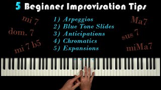 5 Practical Beginner Tips to Piano Improvisation [upl. by Ailehc990]