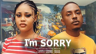 I AM SORRY NIGERIAN MOVIE  TIMINI EGBUSON CHIOMA NWAOHA SEGUN ARINZE 2024 [upl. by Jahn126]